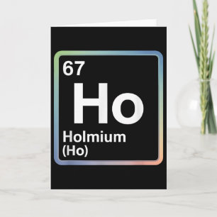 Lustiger 67 Meme Holmium Physik Wissenschaftslehre Karte