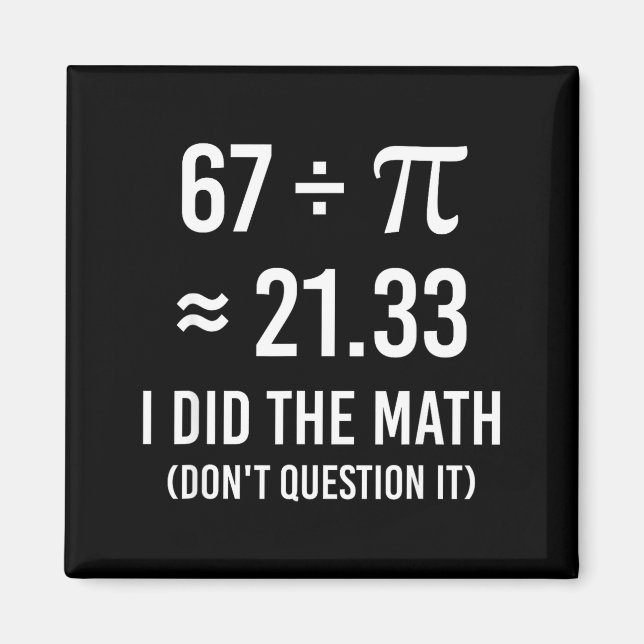 Lustiger 67-Meme-Tag-Mathe  Magnet (Vorne)