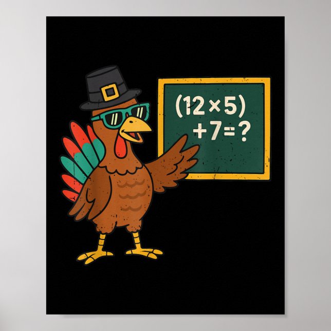 Lustiger 67 Meme Truthahn Mathelehrer Thanksgiving Poster (Vorne)