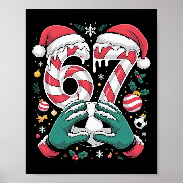 Lustiger 67 Sechs Sieben Fußball Torwart Lustiges  Poster (Vorne)