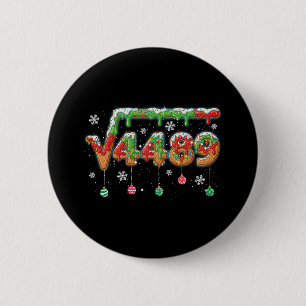 Lustiger 67 Weihnachts-Meme-Quadratwurzel 4489-Sla Button