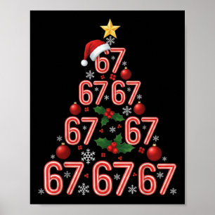 Lustiger 67 Weihnachtsbaum Zuckerrohr-Meme-Feierta Poster