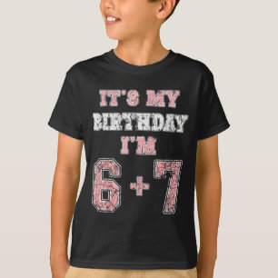 Lustiger 6 7 13. Geburtstag Sechs Sieben Teenager  T-Shirt