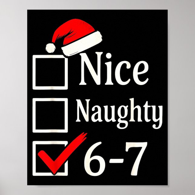 Lustiger 6-7 Meme Schön Unanständig 67 Weihnachten Poster (Vorne)