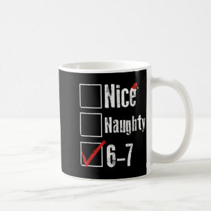 Lustiger 6-7 Meme Schöner Unanständiger 67 Weihnac Kaffeetasse
