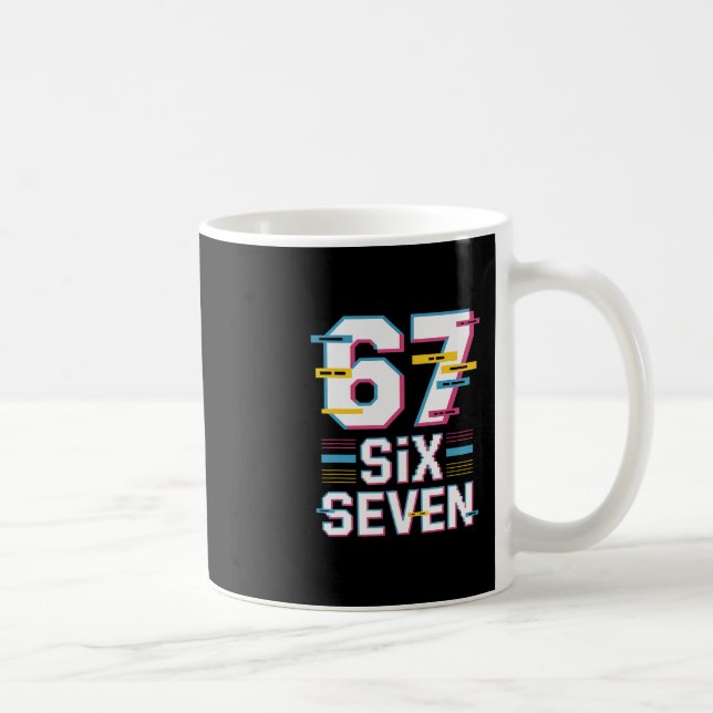 Lustiger 6 7 Sechs Sieben Meme  Kaffeetasse (Rechts)