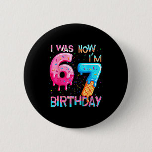Lustiger 7. Geburtstag sechs sieben 6 Button