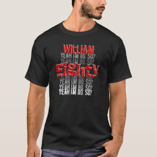 Lustiger 80. Geburtstag Benutzerdefinierter Name S T-Shirt