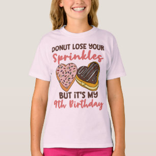 Lustiger 9. Geburtstag Donut Verliere nicht deine  T-Shirt