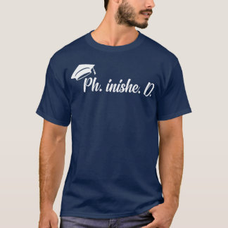 Lustiger abgeschlossener Doktortitel für eine Dokt T-Shirt