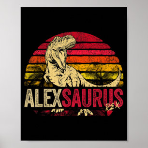 Lustiger Alex Saurus Dinosaurier Rex Name Poster