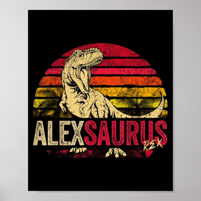 Lustiger Alex Saurus Dinosaurier Rex Name Poster (Vorne)