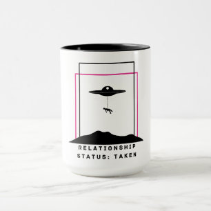 Lustiger Alien-Entführungs-Zitat-Beziehungsstatus Tasse