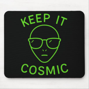 Lustiger Alien Ufo Bereich 51 - Halten Sie es Kosm Mousepad