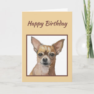 Lustiger allgemeiner Geburtstag Süßer Chihuahua-Hu Karte