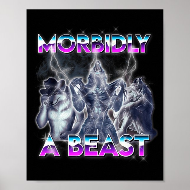 Lustiger Alpha-Wolf-Meme morbide Bestie Poster (Vorne)