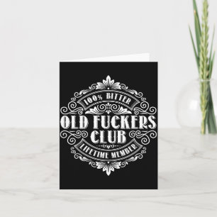 Lustiger Alter Forers Club 100% Bitter Lebenslange Karte