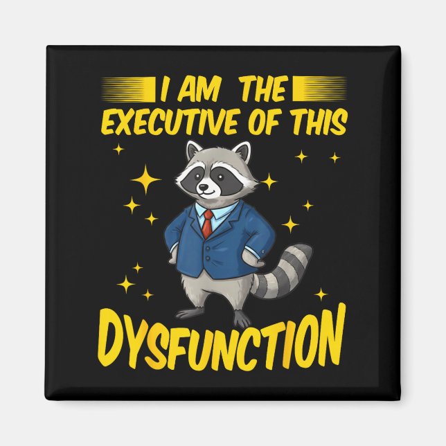 Lustiger Am Executive Dysfunction Waschbär Meme Magnet (Vorne)