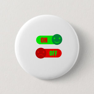 Lustiger An/Aus-Stimmungsbutton Button