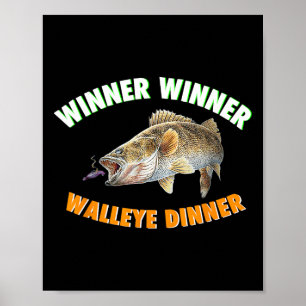 Lustiger Angelgewinner Gewinner Walleye Abendessen Poster