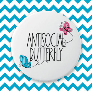 Lustiger antisozialer Schmetterling-Button Button