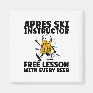 Lustiger Apres-Ski-Lehrer Kostenloses Biertrinken Magnet