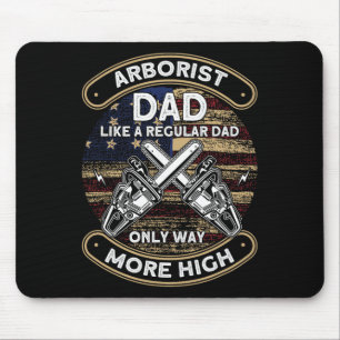 Lustiger Arborist Vater Mehr Hoch Arborist Arboric Mousepad
