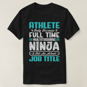 Lustiger Athlet Multitasker Sport Athletisch Beruf T-Shirt