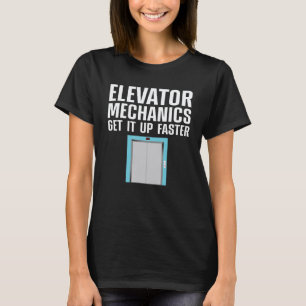 Lustiger Aufzug Mechaniker Männer Maschinist Aufzu T-Shirt