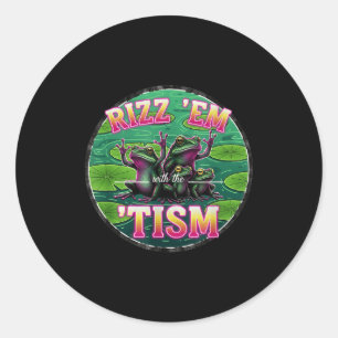 Lustiger Autismus Rizz Em mit dem Tism-Frosch-Meme Runder Aufkleber