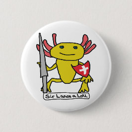 Lustiger Axolotl-Ritter Button