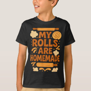 Lustiger Backhumor Meine Brötchen Sind Selber Gema T-Shirt
