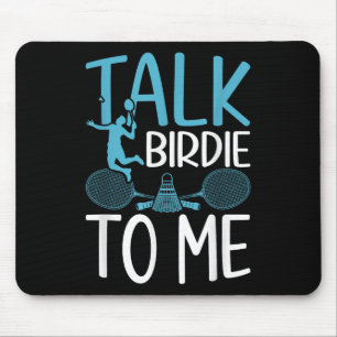 Lustiger Badminton Humor Smash Shuttle Birdie Spor Mousepad