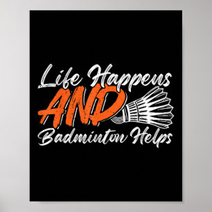 Lustiger Badminton-Humor Smash Shuttle Birdie Spor Poster
