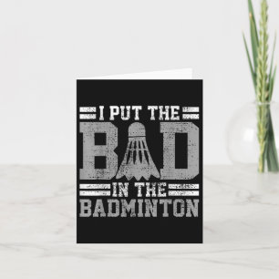 Lustiger Badminton-Spruch-Geschenk für Spieler Karte