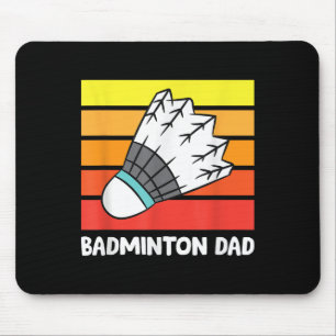 Lustiger Badminton-Vater Badminton Dad Mousepad