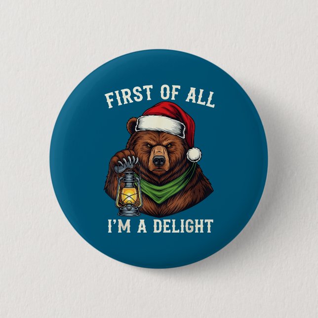 Lustiger Bär Zunächst einmal bin ich eine Freude F Button (Vorderseite)