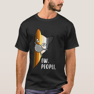 Lustiger Bären-Stolz-Katze-Ih-Leute-Maske-Sarkasti T-Shirt