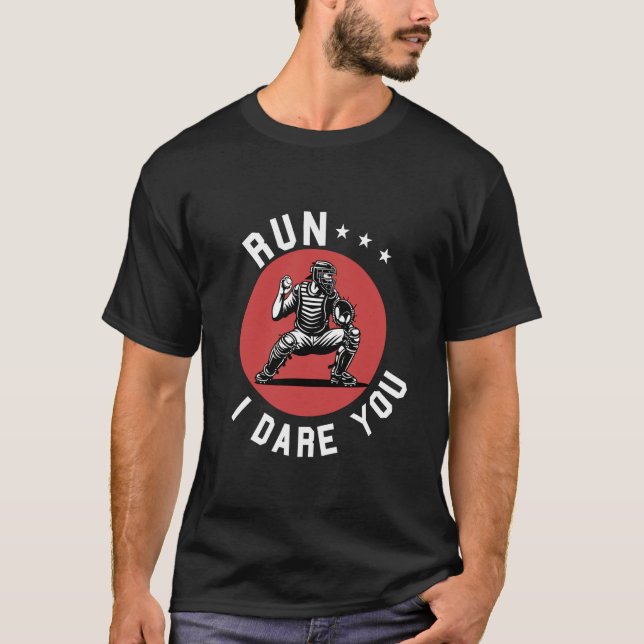Lustiger Baseball Catcher Run Ich fordere dich her T-Shirt (Vorderseite)