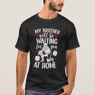Lustiger Baseball Catcher Schwester Baseball Catch T-Shirt