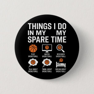 Lustiger Basketballliebhaber Freizeit Hooper Leben Button