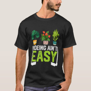 Lustiger Bauer Hacken Ist Nicht Einfach Gemüse Pfl T-Shirt