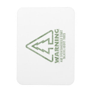 Lustiger Baumliebhaber-Warnungszitat Forstwirtscha Magnet