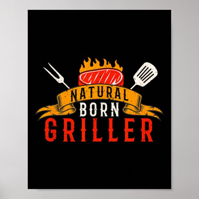 Lustiger BBQ-Spruch für Männer Natürlich geborener Poster (Vorne)