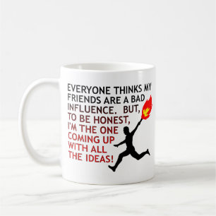 Lustiger Becher Schlechter Einfluss Tasse