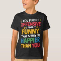 Lustiger Beleidigender Humor Sarkastisches Glückli