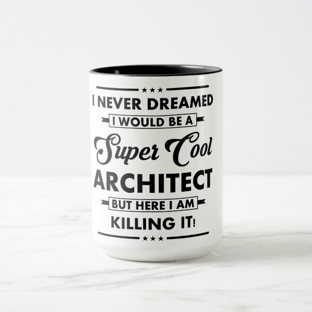 Lustiger Beruf/Beruf Super Cooler Architekt Tasse (Zentrum)