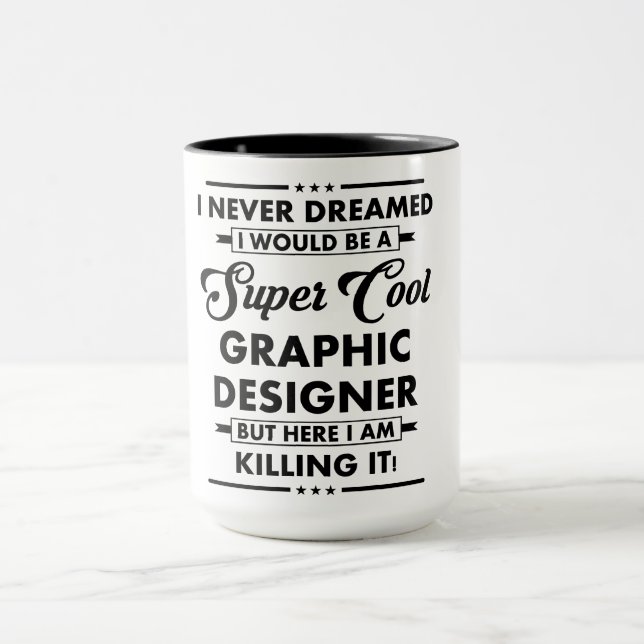 Lustiger Beruf/Beruf Super Cooler Designer Tasse (Zentrum)