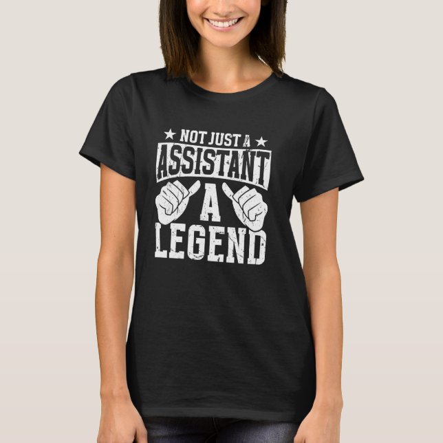 Lustiger Berufs-Zitat-Assistent T-Shirt (Vorderseite)