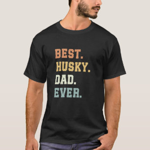 Lustiger Bester Husky-Vater Allerzeit Vatertag Lus T-Shirt